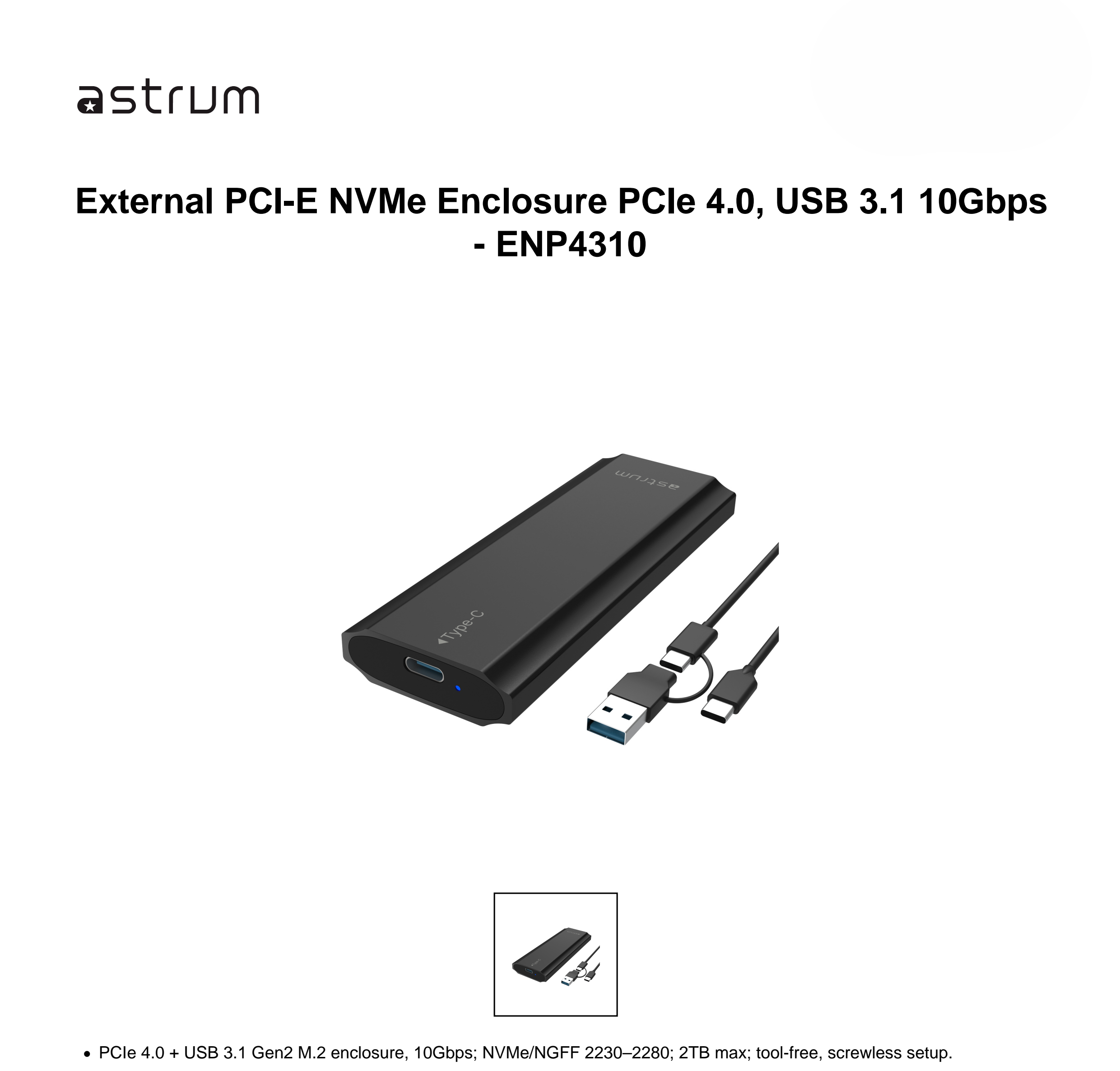 Astrum NVMe M.2 SSD Enclosure for PCIe & NGFF - ENP4310
